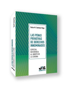 LAS PENAS PRIVATIVAS DE DERECHOS INNOMINADOS