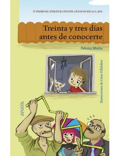 Treinta y tres dias antes de conocerte