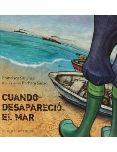 Cuando desparecio el mar