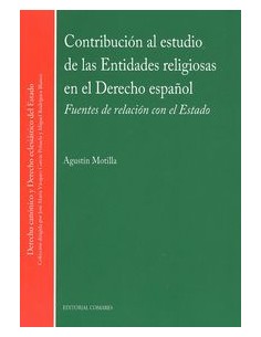 CONTRIBUCION AL ESTUDIO DE LAS ENTIDADES RELIGIOSAS EN EL DERECHO