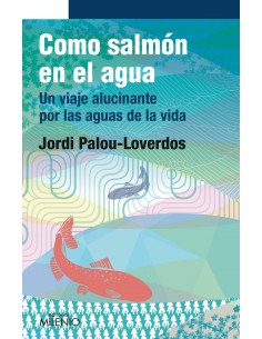 48COMO SALMON EN EL AGUANARRATIVA