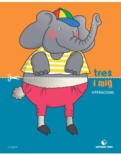 TRES I MIG OPERACIONS 3 ANYS