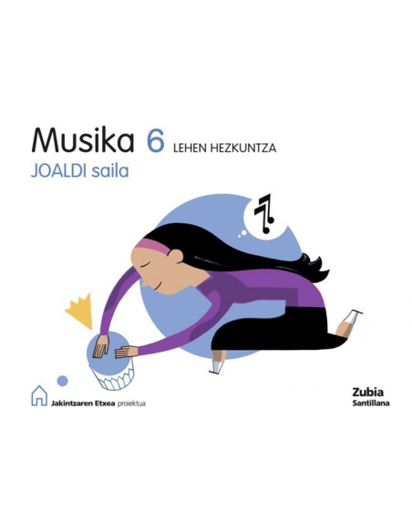 Musika 6Leh Joaldi Saila Jakintzaren Etxea