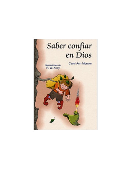 Saber confiar en Dios