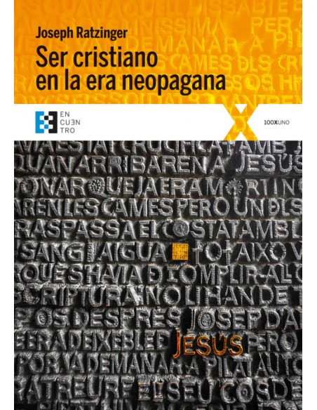 SER CRISTIANO EN LA ERA NEOPAGANA
