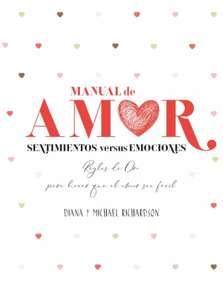 Manual de amor Sentimientos versus emociones