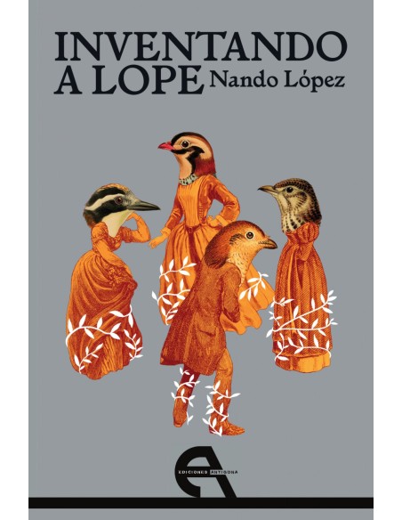 Inventando a Lope