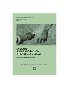 ENSAYOS SOBRE MIGRACION Y PANDEMIA GLOBAL