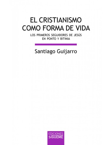 El cristianismo como forma de vida