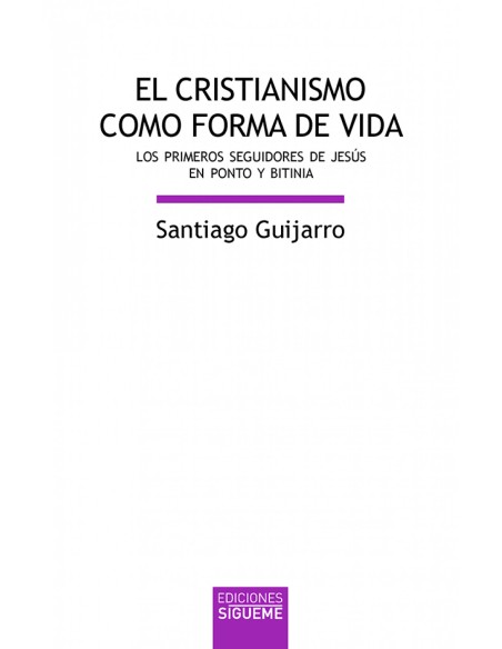 El cristianismo como forma de vida