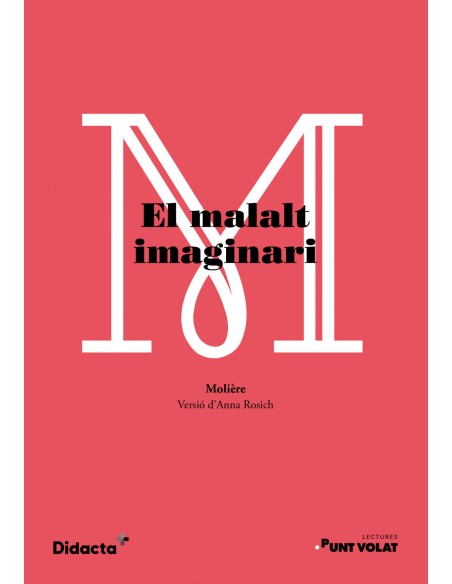 EL MALALT IMAGINARI