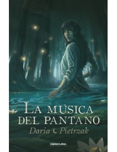 La musica del pantano