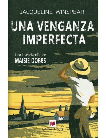 Una venganza imperfecta Serie Maisie Dobbs 5