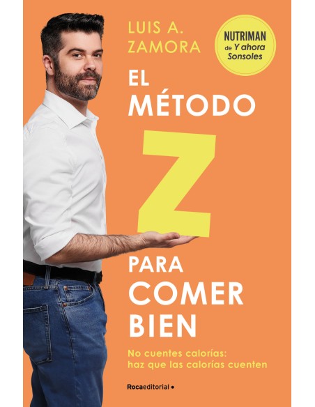 EL METODO Z PARA COMER BIEN