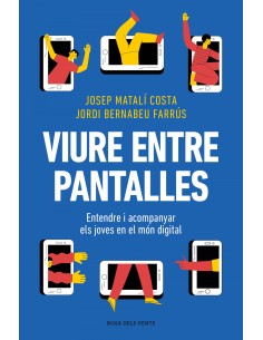 VIURE ENTRE PANTALLES