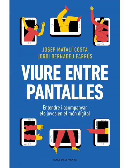 VIURE ENTRE PANTALLES