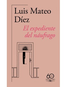 EL EXPEDIENTE DEL NAUFRAGO