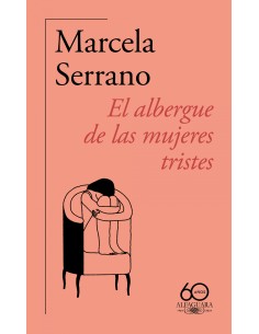 EL ALBERGUE DE LAS MUJERES TRISTES