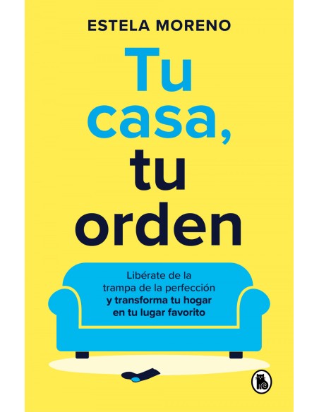 TU CASA TU ORDEN