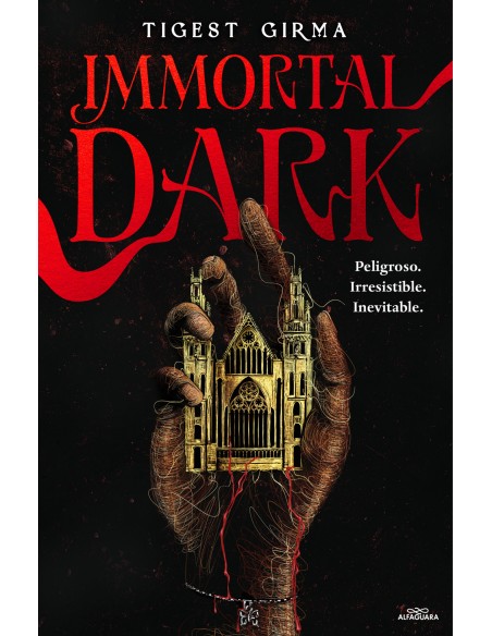 IMMORTAL DARK PELIGROSO IRRESISTIBLE INEVITABLE