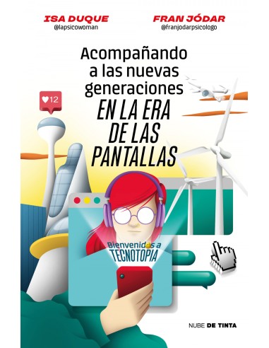 Acompanando a las nuevas generaciones en la era de las pantallas