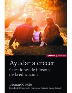 Ayudar a crecer cuestiones de filosofia de educacion