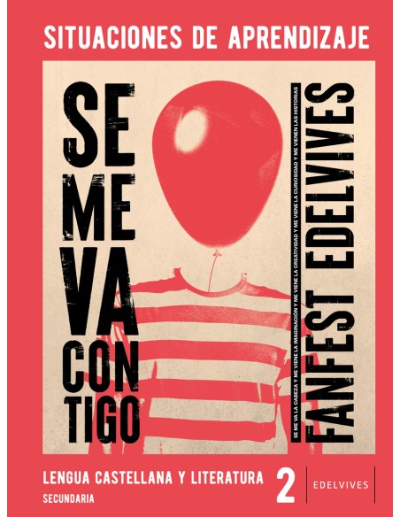 Proyecto FanFest Lengua Castellana y Literatura 2 ESO Situaciones de aprendizaje