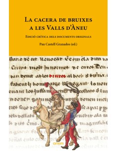La cacera de bruixes a les Valls d Aneu