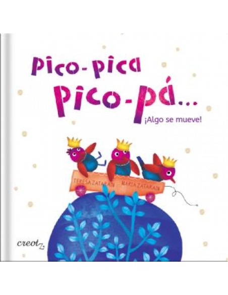 Pico pica pico pa Algo se mueve