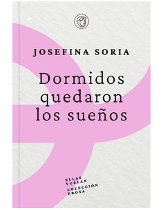 Dormidos quedaron los suenos