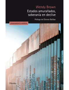 Estados amurallados soberania en declive