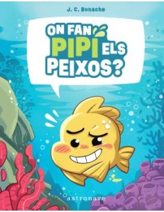 ON FAN PIPI ELS PEIXOS