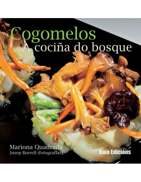 Cogomelos a cocina do bosque