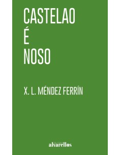 CASTELAO E NOSO