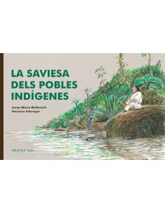 La saviesa dels pobles indigenes