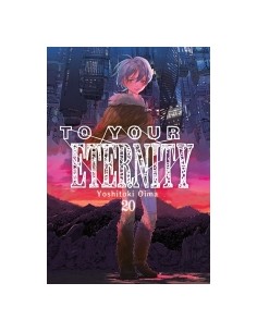 TO YOUR ETERNITY N 20