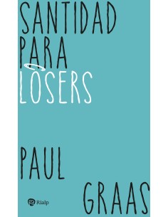 Santidad para losers
