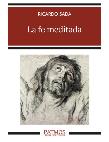 La fe meditada