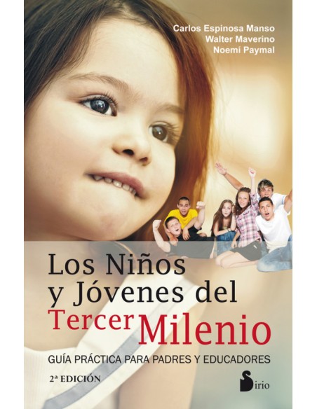 Los ninos y jovenes del tercer milenio