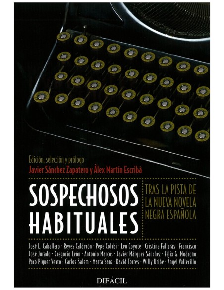 Sospechos habituales