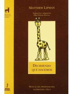 Decidiendo que hacemos