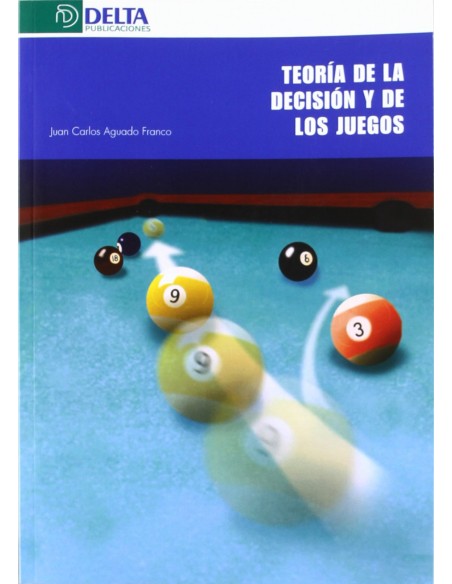 Teoria de la decision y de los juegos
