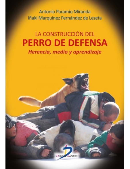 La construccion del perro de defensa