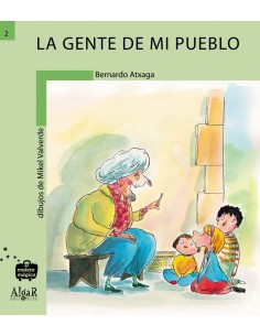 La gente de mi pueblo