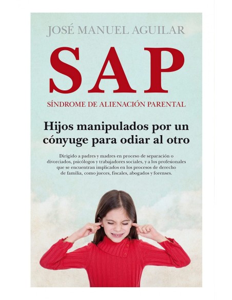 SAP SINDROME DE ALIENACION PARENTAL NE B