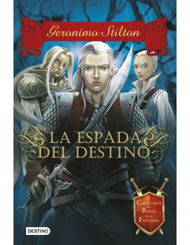 LA ESPADA DEL DESTINO