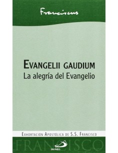 Evangelii Gaudium la alegria del evangelio