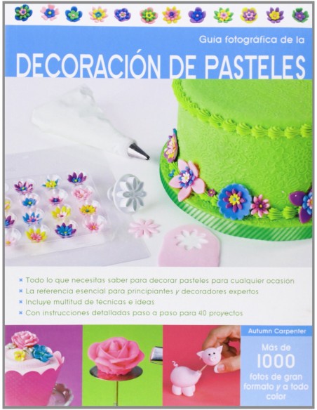 Guia fotografica decoracion de pasteles