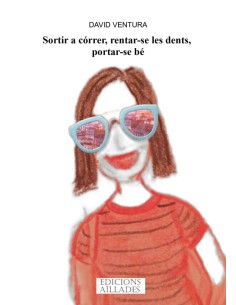 SORTIR A CORRER RENTAR SE LES DENTS PORTAR SE BE