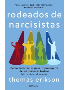Rodeados de narcisistas